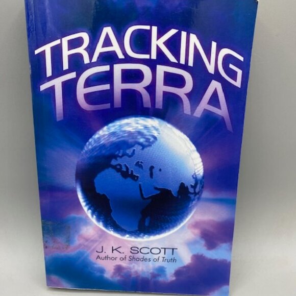 Tracking Terra By J.K. Scott 2011 Trade-Paperback - Picture 1 of 3